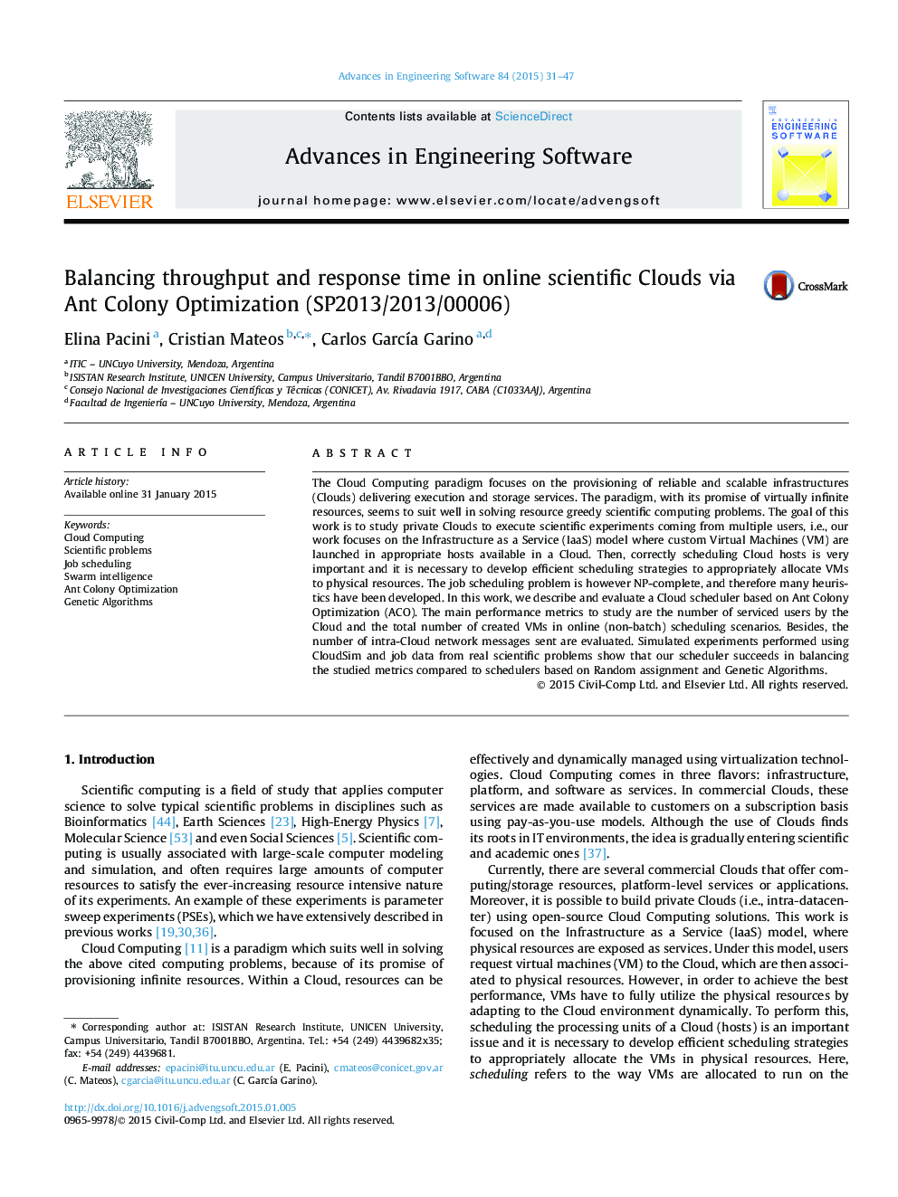 Balancing throughput and response time in online scientific Clouds via Ant Colony Optimization (SP2013/2013/00006)