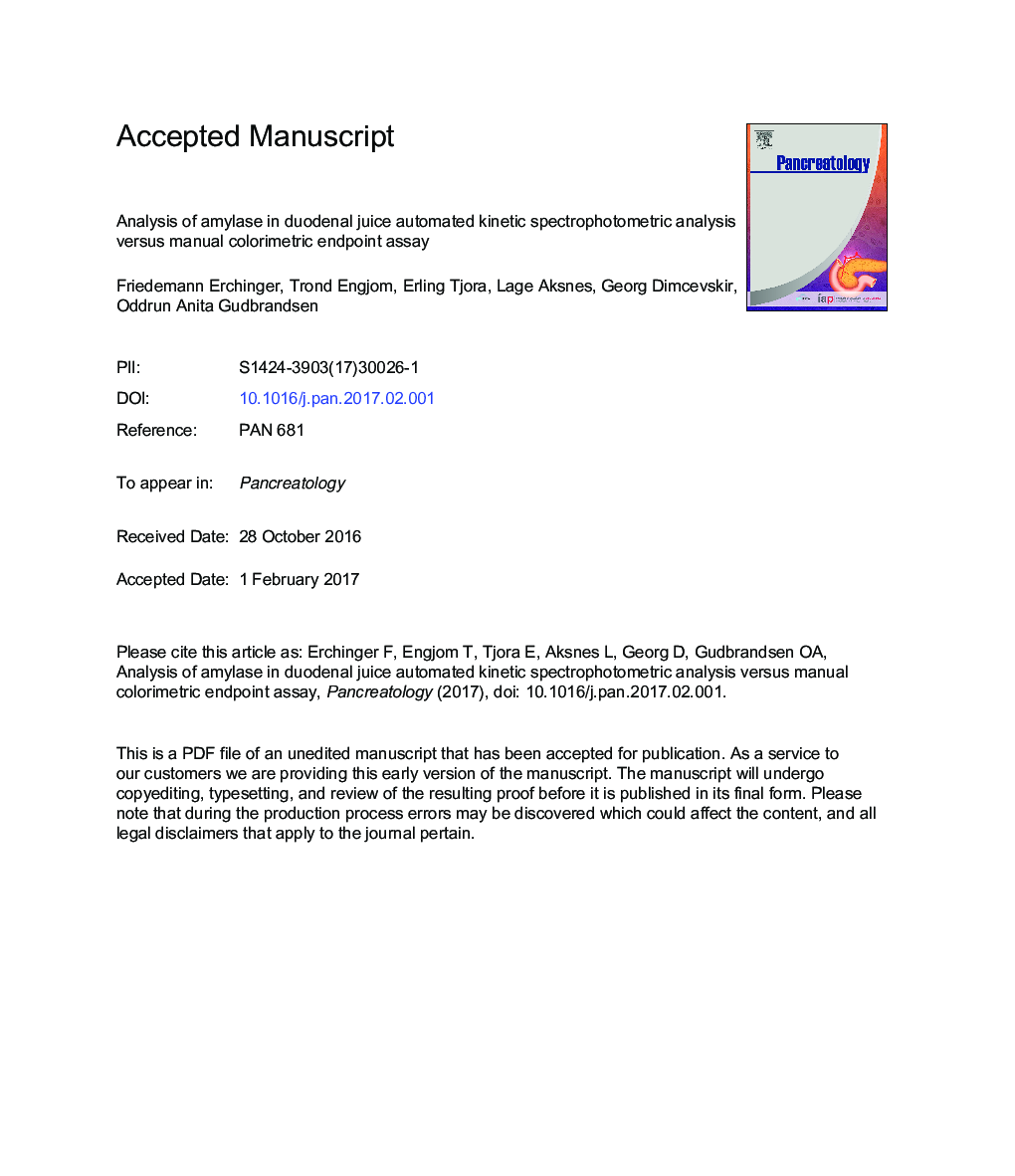 Analysis of amylase in duodenal juice - Automated kinetic spectrophotometric analysis versus manual colorimetric endpoint assay