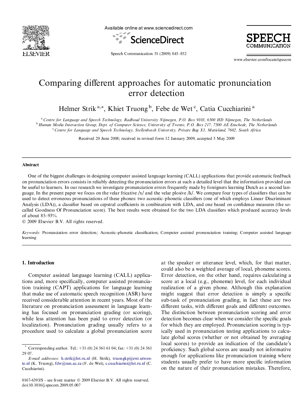 Comparing different approaches for automatic pronunciation error detection