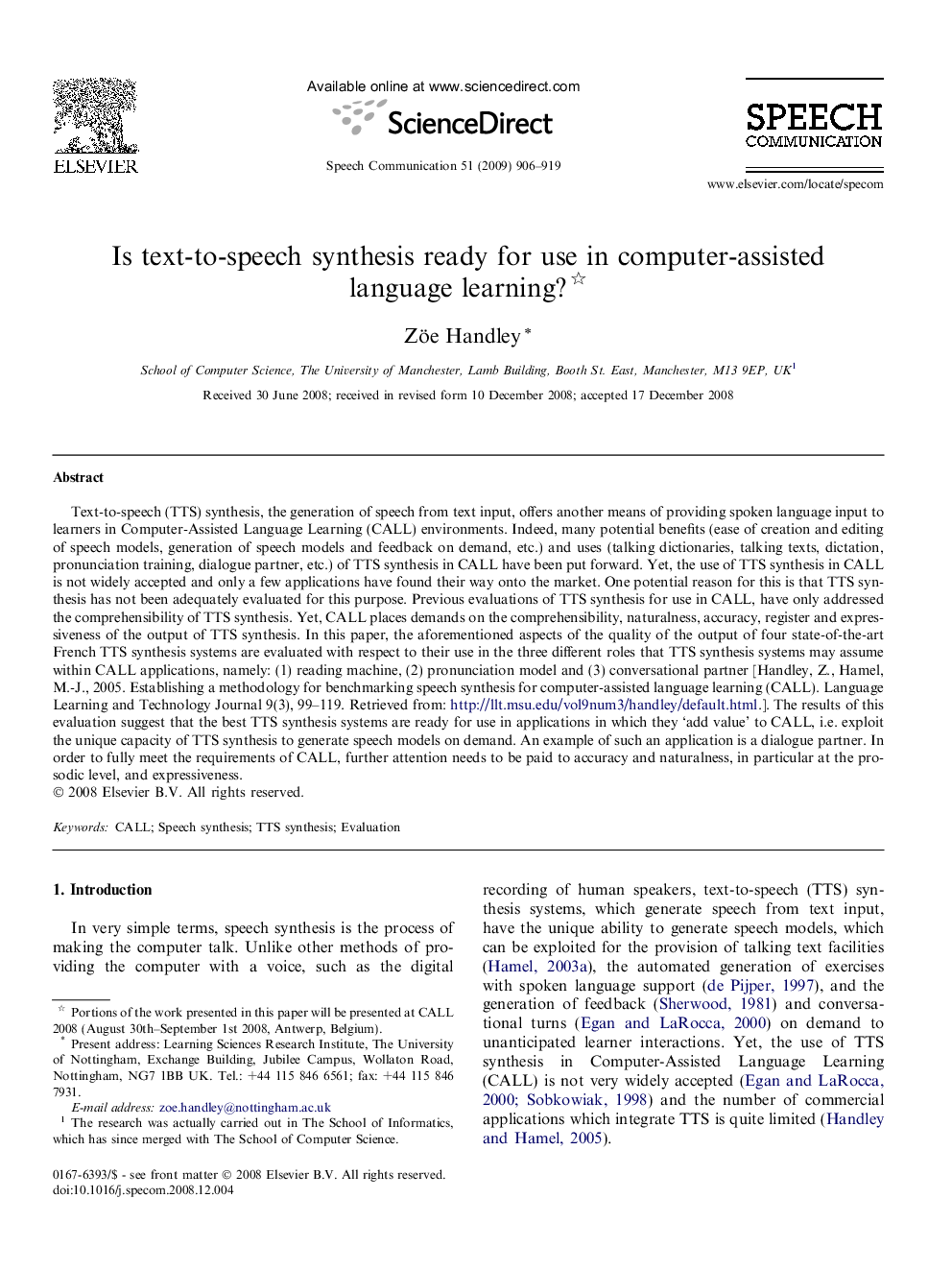 Is text-to-speech synthesis ready for use in computer-assisted language learning? 