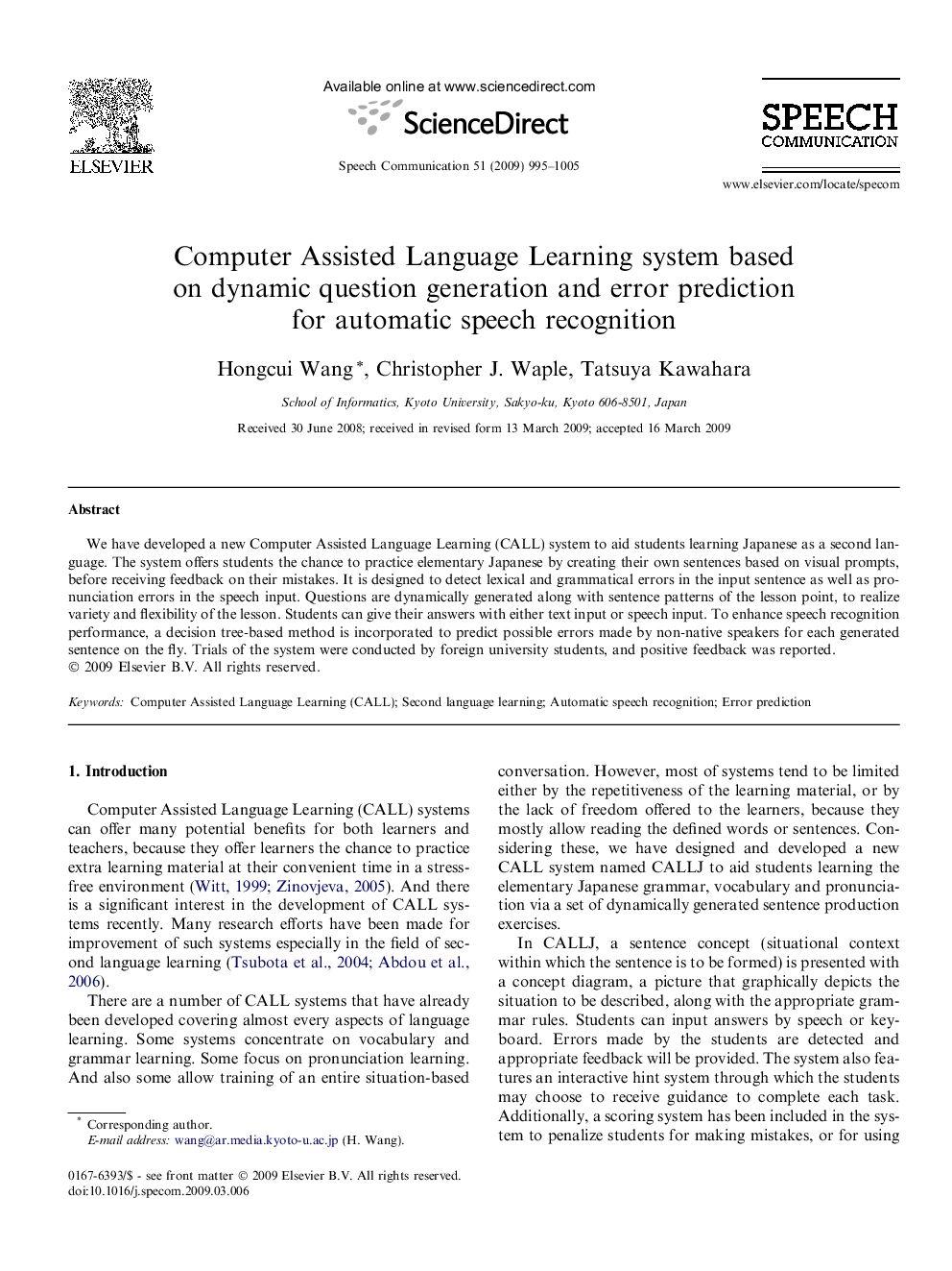 Computer Assisted Language Learning system based on dynamic question generation and error prediction for automatic speech recognition