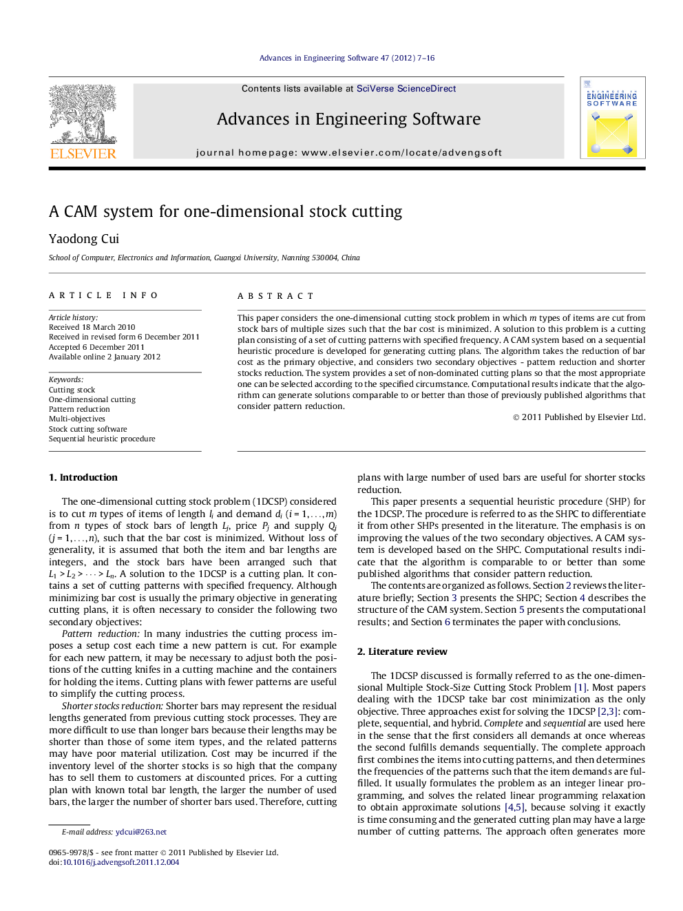 A CAM system for one-dimensional stock cutting