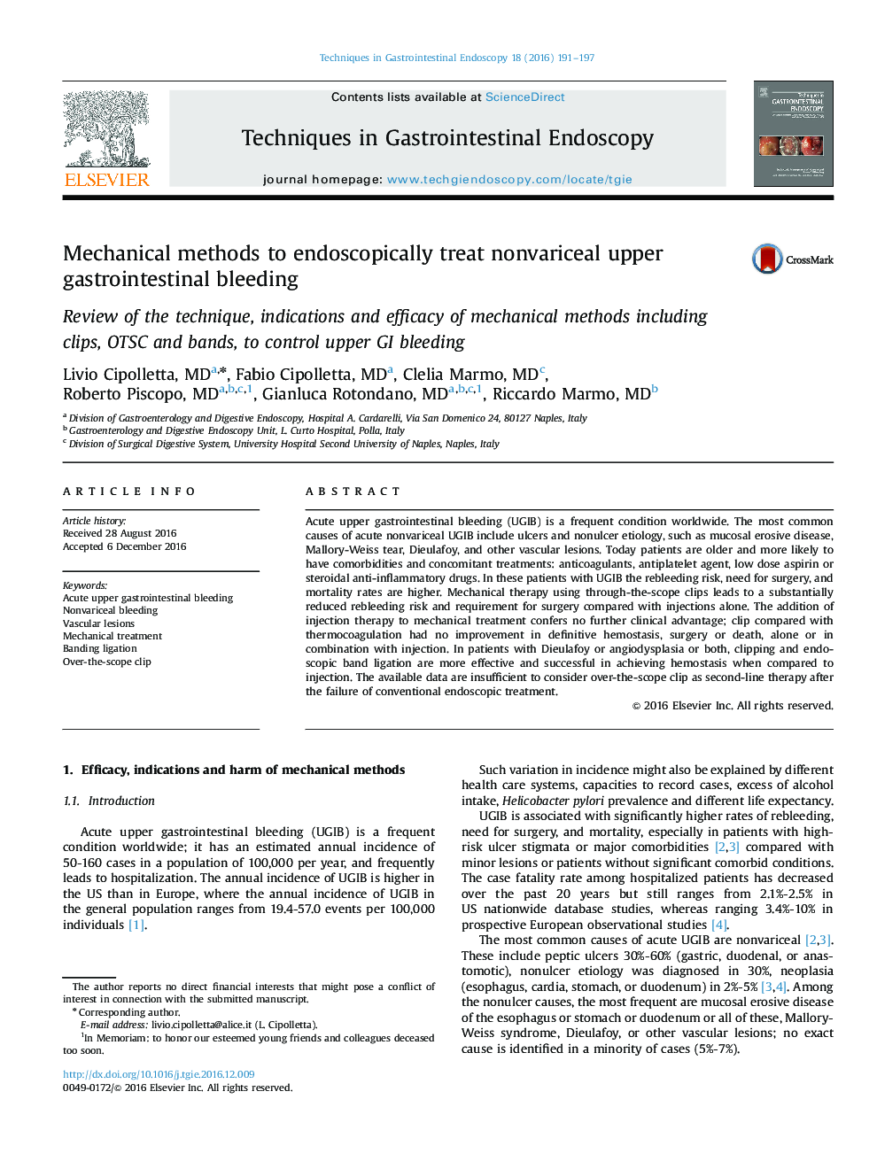 Mechanical methods to endoscopically treat nonvariceal upper gastrointestinal bleeding: Review of the technique, indications and efficacy of mechanical methods including clips, OTSC and bands, to control upper GI bleeding