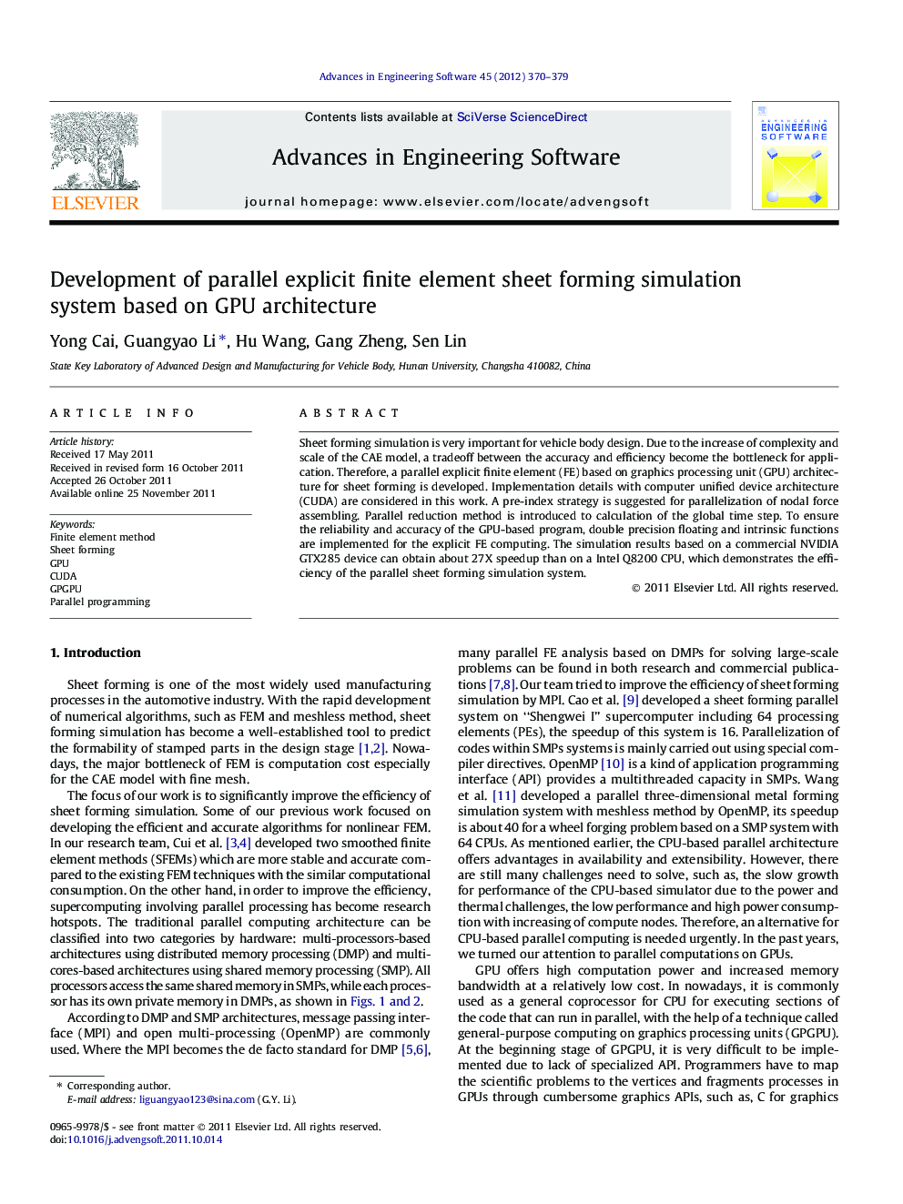 Development of parallel explicit finite element sheet forming simulation system based on GPU architecture