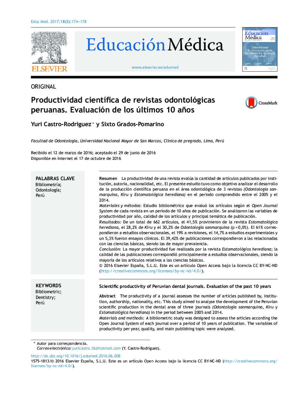 Productividad cientÃ­fica de revistas odontológicas peruanas. Evaluación de los últimos 10 años