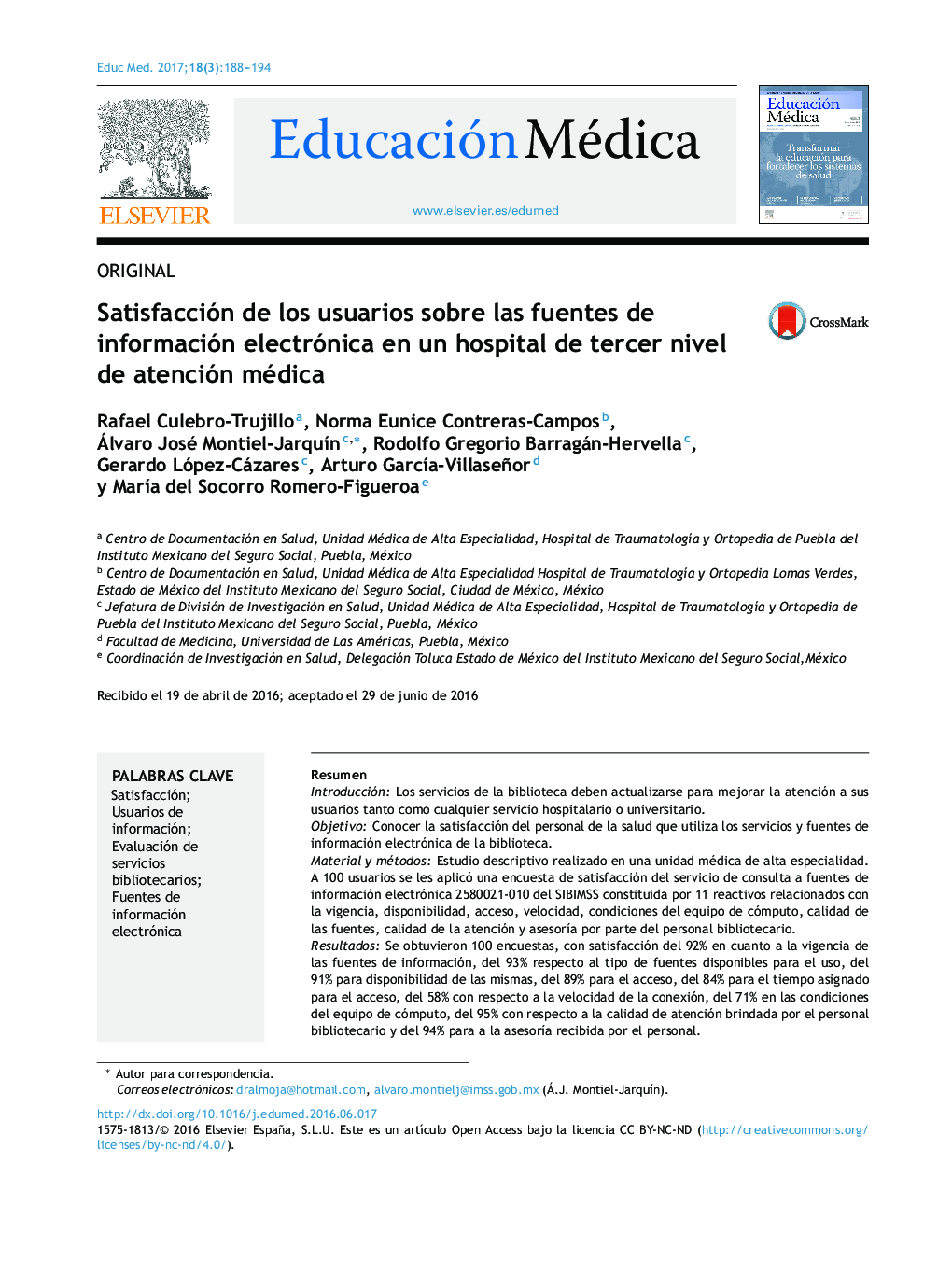 Satisfacción de los usuarios sobre las fuentes de información electrónica en un hospital de tercer nivel de atención médica