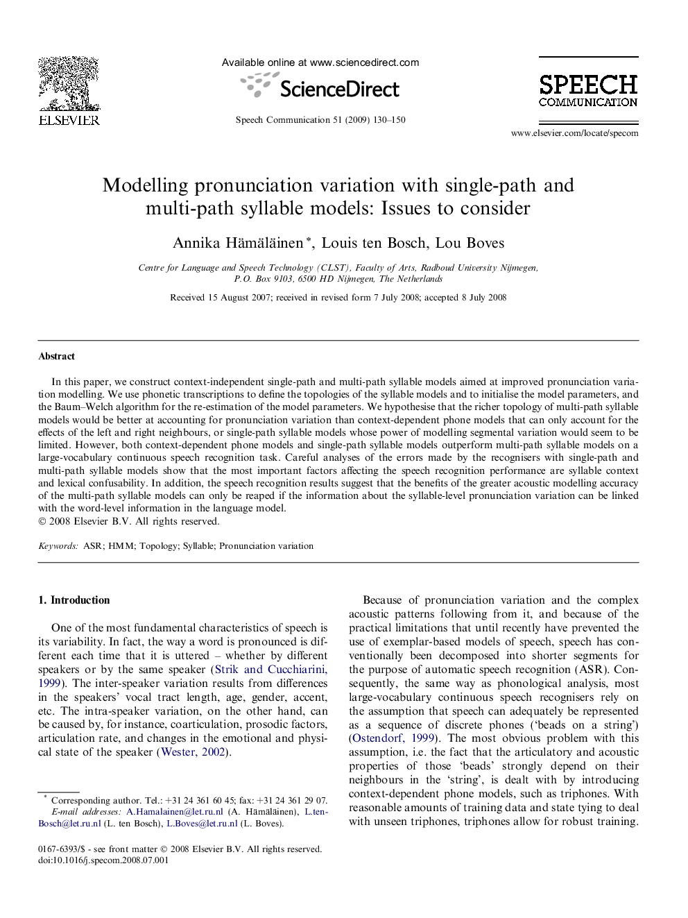 Modelling pronunciation variation with single-path and multi-path syllable models: Issues to consider