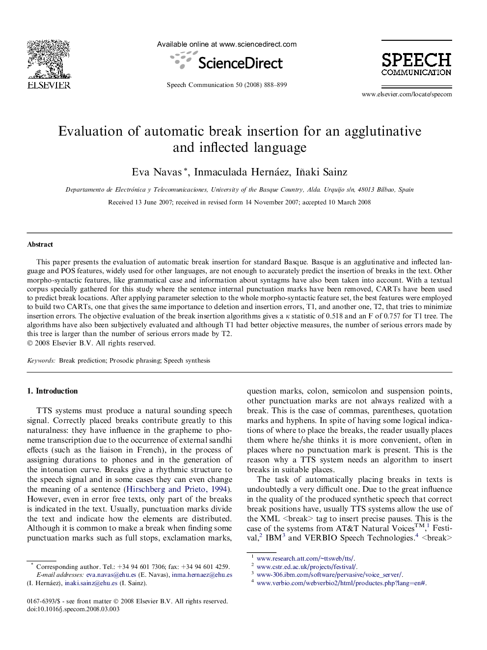 Evaluation of automatic break insertion for an agglutinative and inflected language