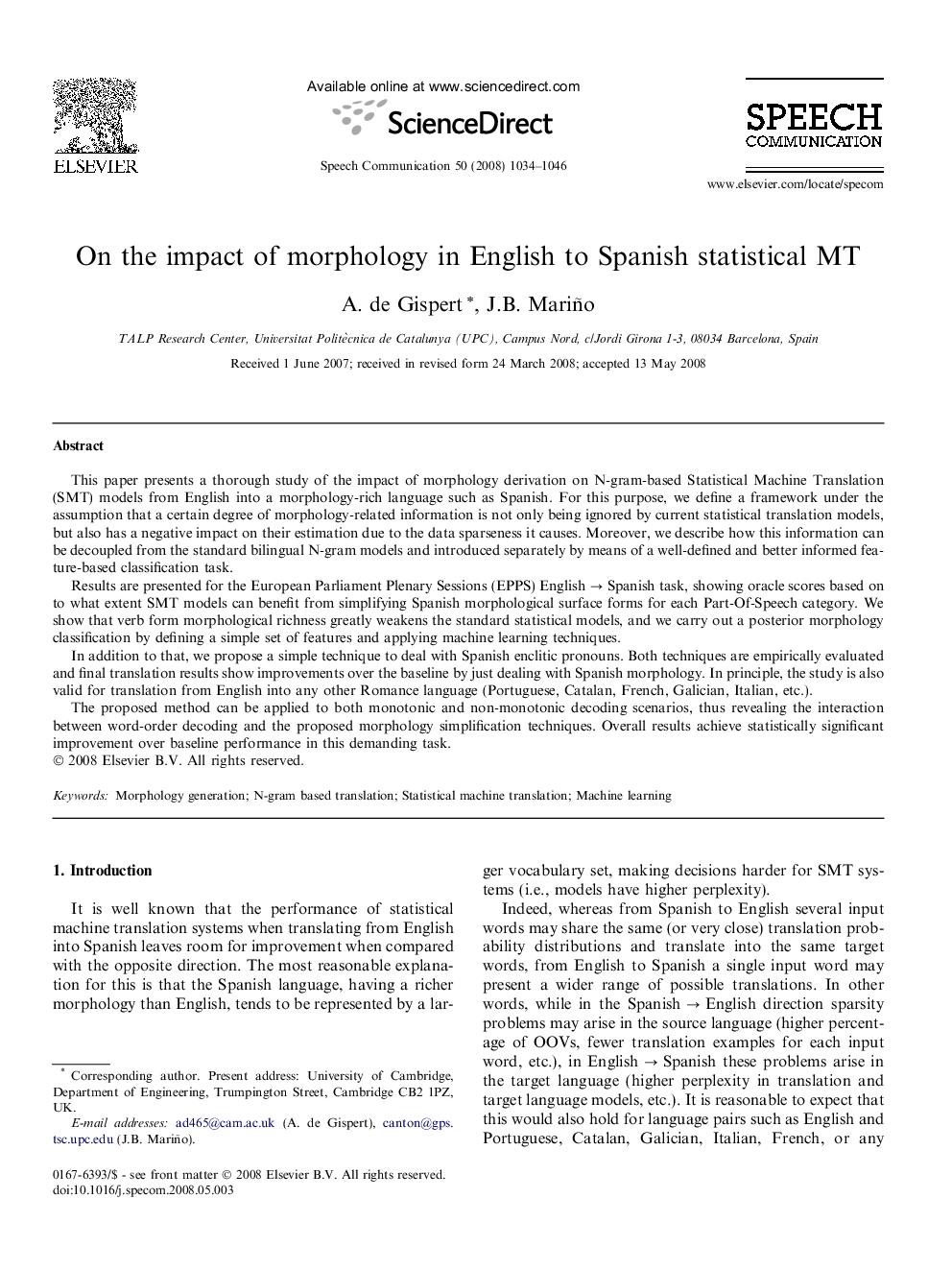 On the impact of morphology in English to Spanish statistical MT