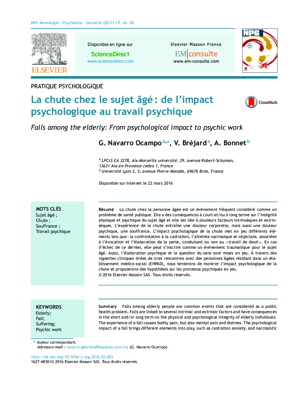 Pratique psychologiqueLa chute chez le sujet Ã¢géÂ : de l'impact psychologique au travail psychiqueFalls among the elderly: From psychological impact to psychic work