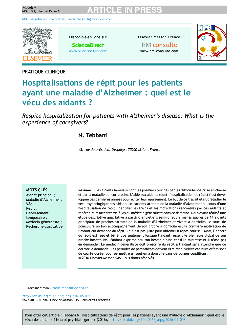 Hospitalisations de répit pour les patients ayant une maladie d'AlzheimerÂ : quel est le vécu des aidantsÂ ?