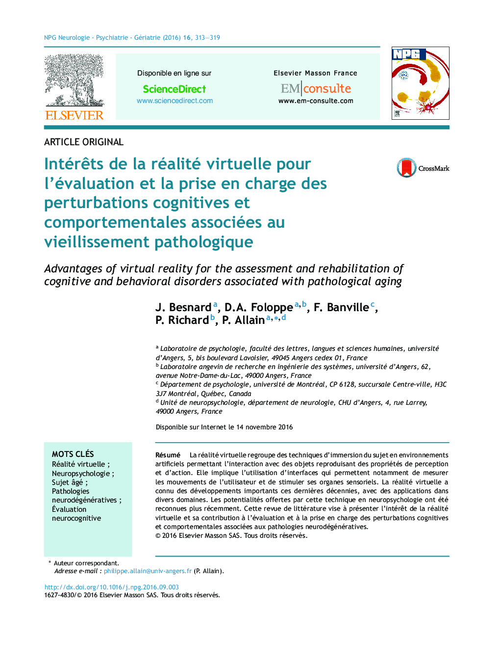 IntérÃªts de la réalité virtuelle pour l'évaluation et la prise en charge des perturbations cognitives et comportementales associées au vieillissement pathologique