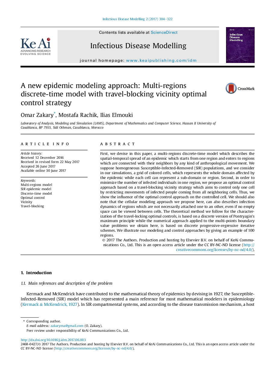 A new epidemic modeling approach: Multi-regions discrete-time model with travel-blocking vicinity optimal control strategy