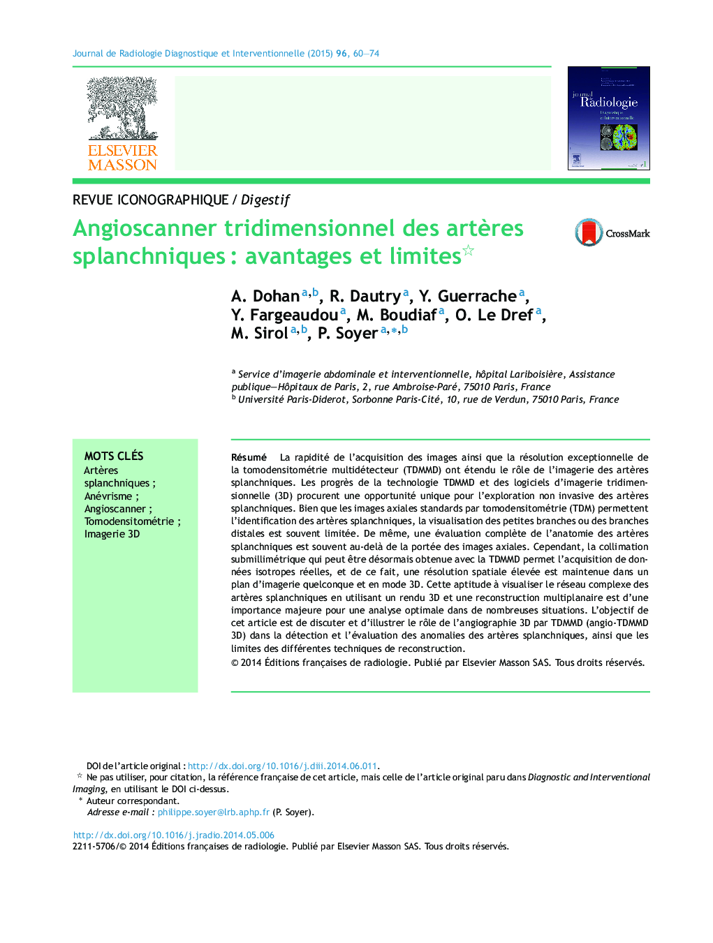 Angioscanner tridimensionnel des artÃ¨res splanchniquesÂ : avantages et limites