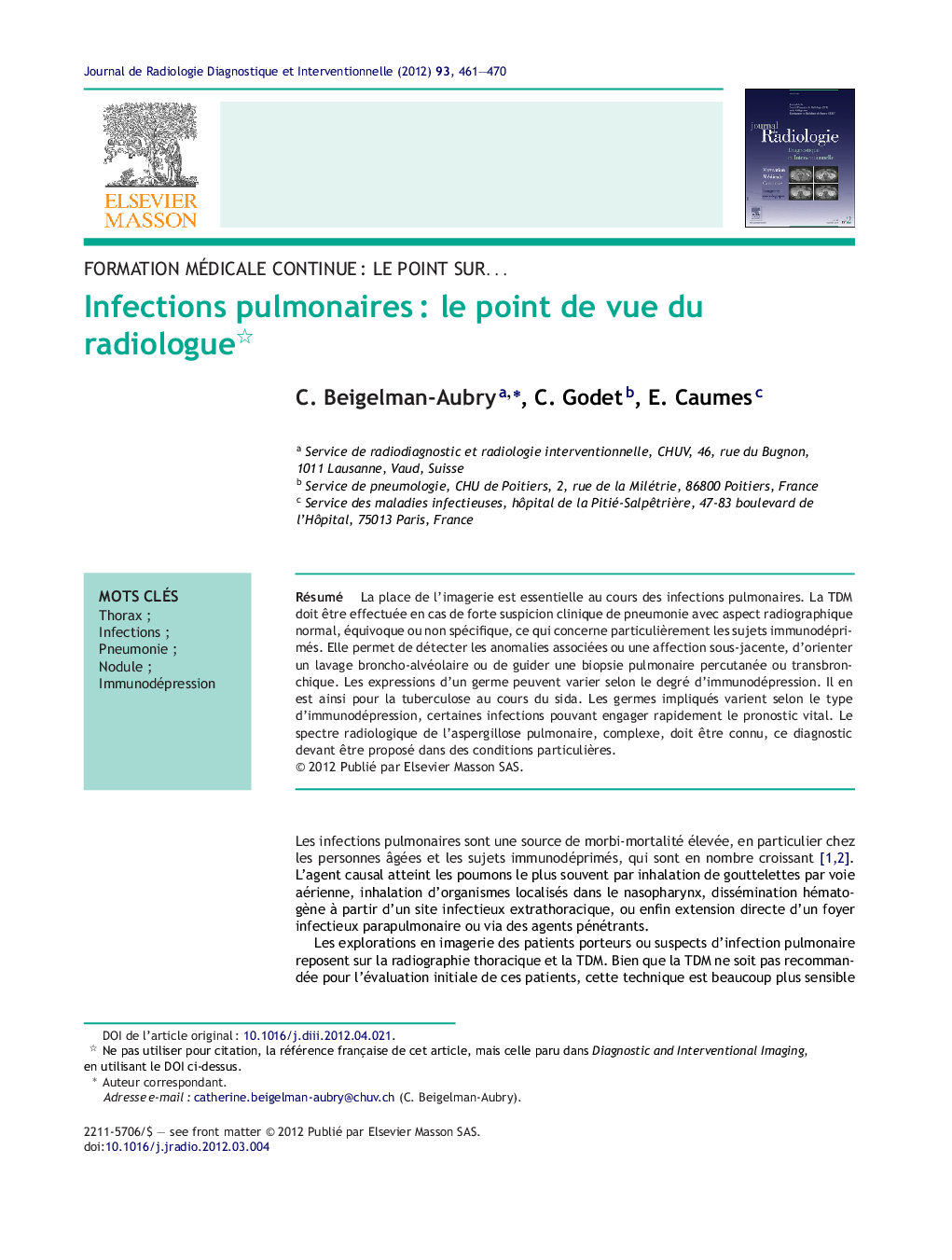 Infections pulmonairesÂ : le point de vue du radiologue