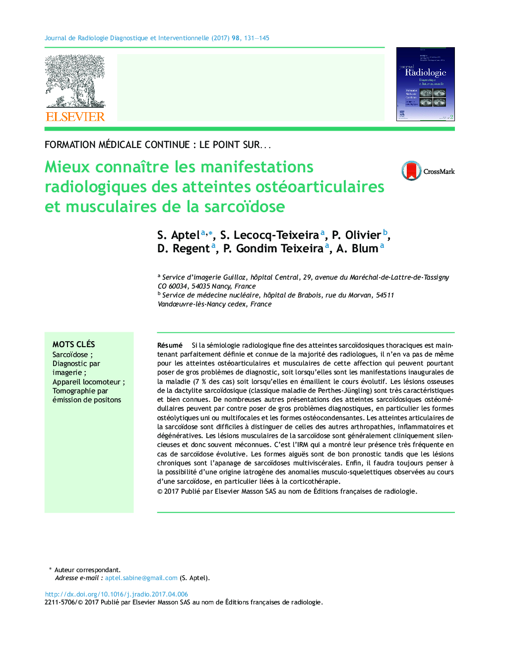 Mieux connaÃ®tre les manifestations radiologiques des atteintes ostéoarticulaires et musculaires de la sarcoïdose