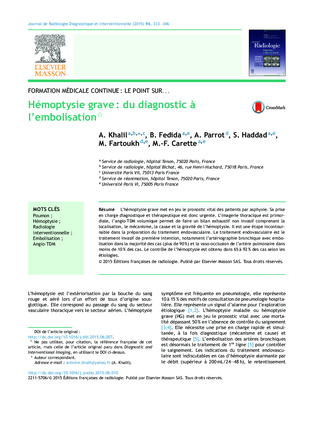 Hémoptysie graveÂ : du diagnostic Ã  l'embolisation