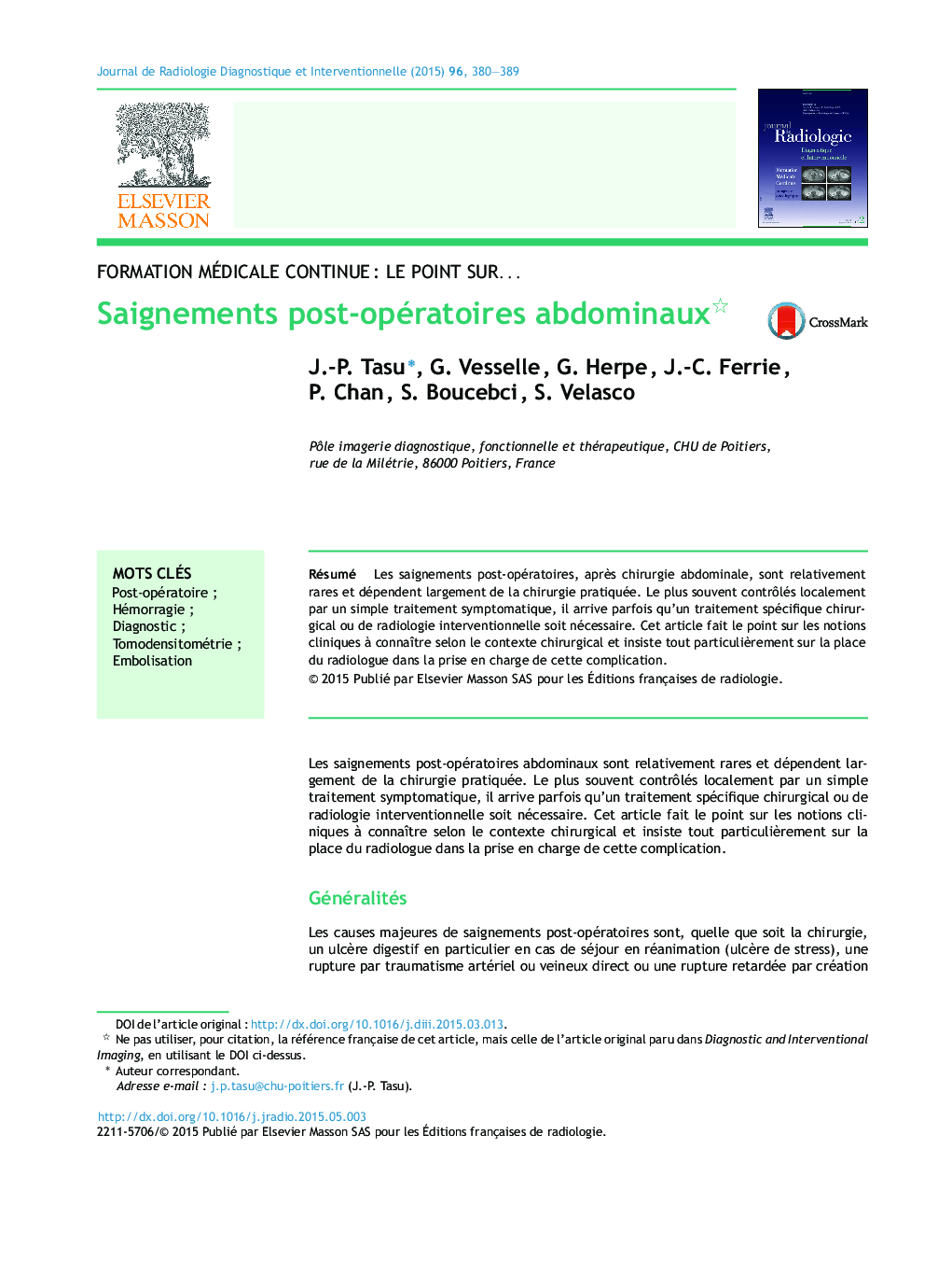 Saignements post-opératoires abdominaux