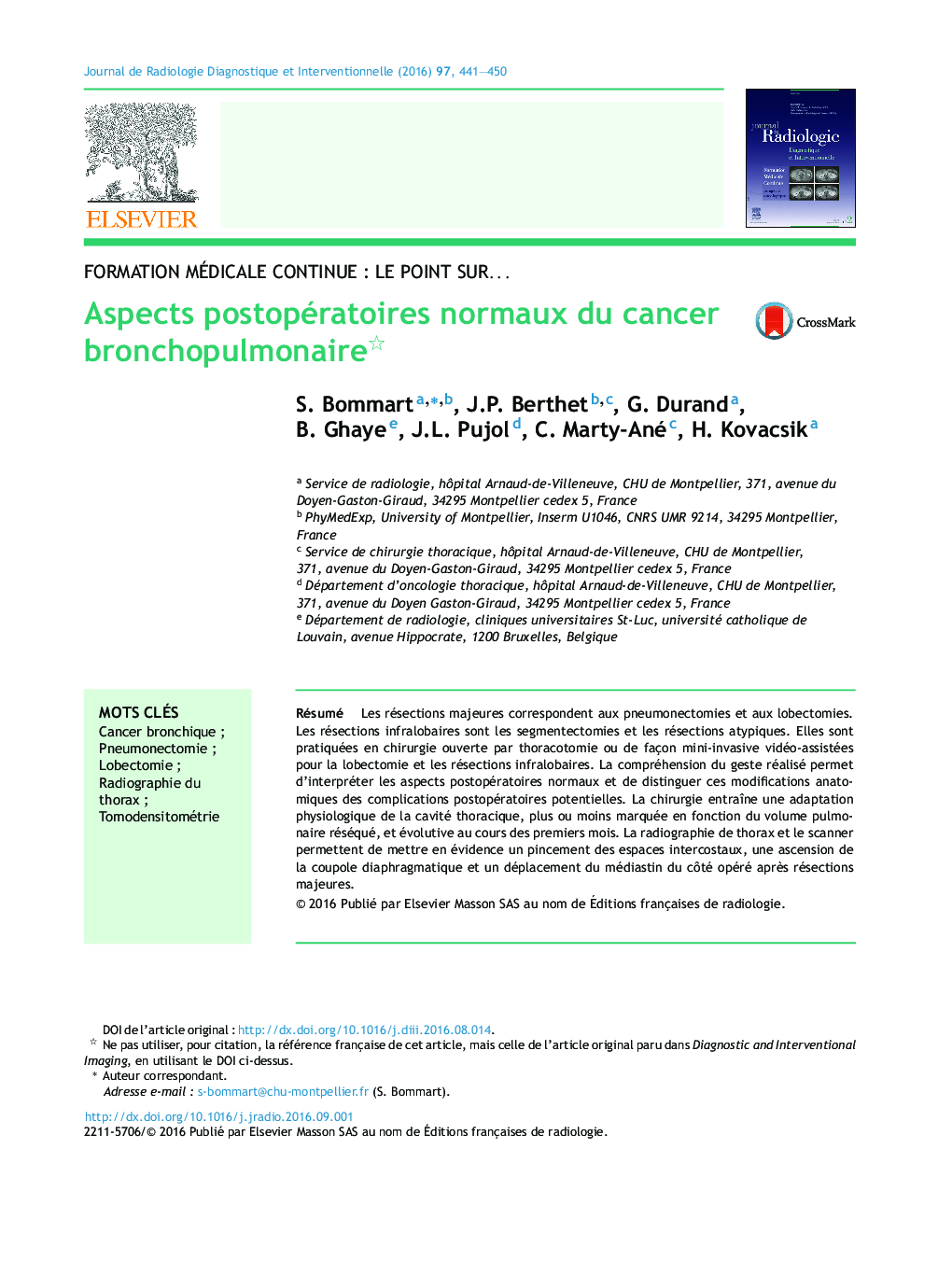 Aspects postopératoires normaux du cancer bronchopulmonaire