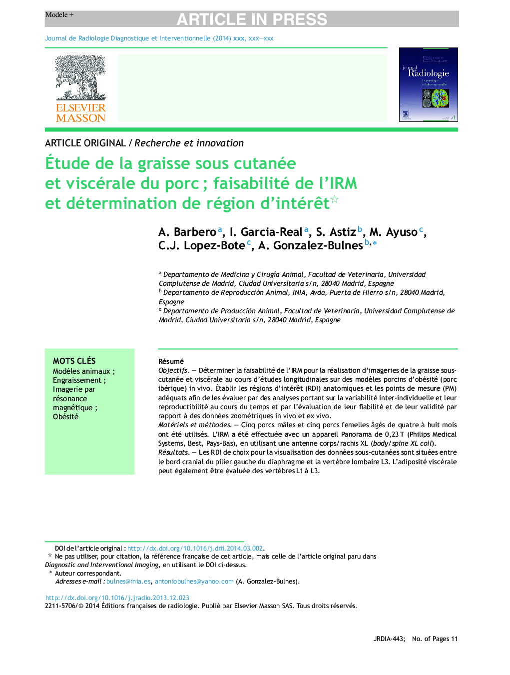 Ãtude de la graisse sous cutanée et viscérale du porcÂ ; faisabilité de l'IRM et détermination de région d'intérÃªt