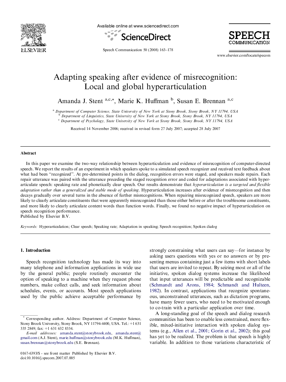 Adapting speaking after evidence of misrecognition: Local and global hyperarticulation