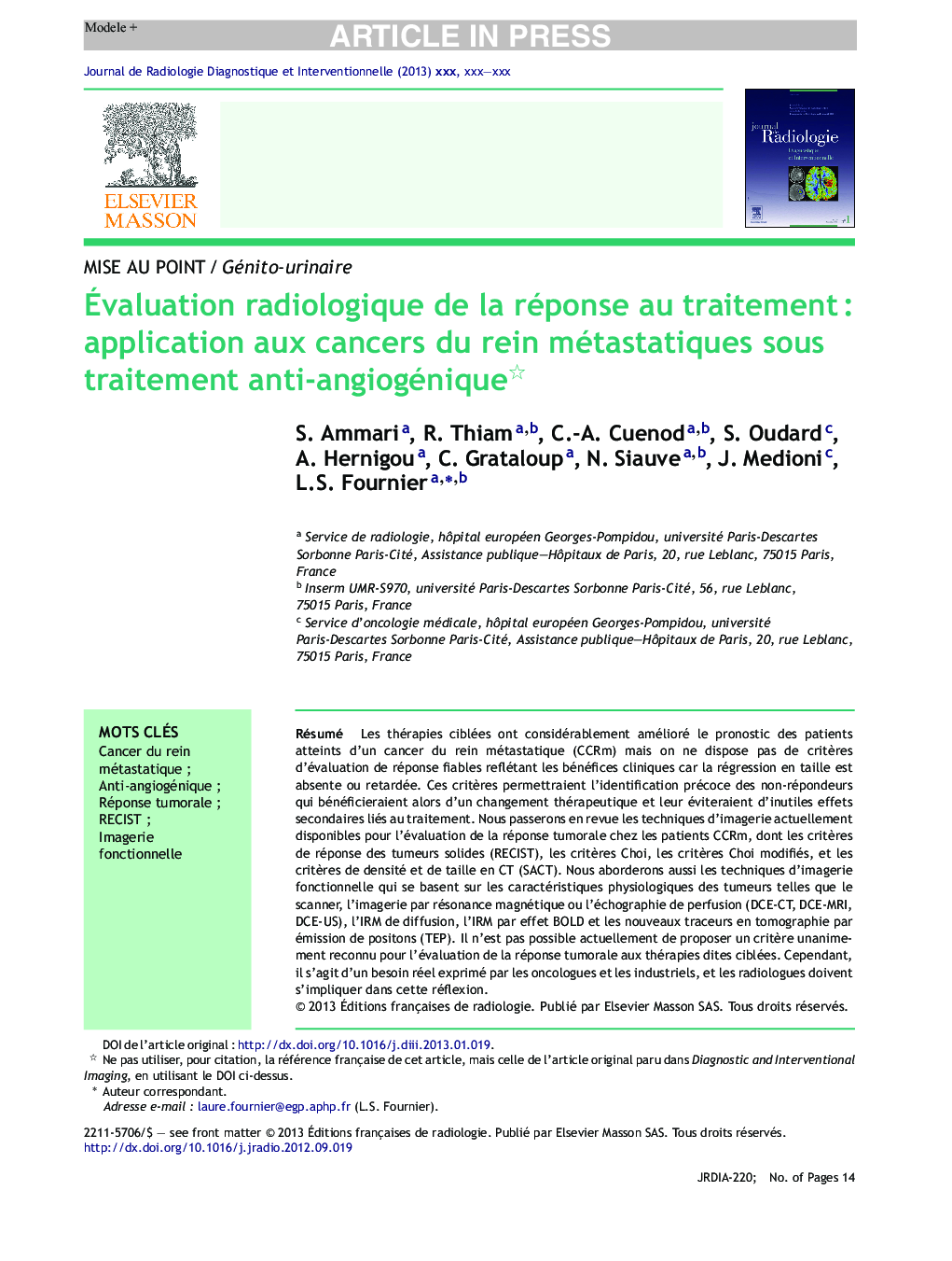 Ãvaluation radiologique de la réponse au traitementÂ : application aux cancers du rein métastatiques sous traitement anti-angiogénique