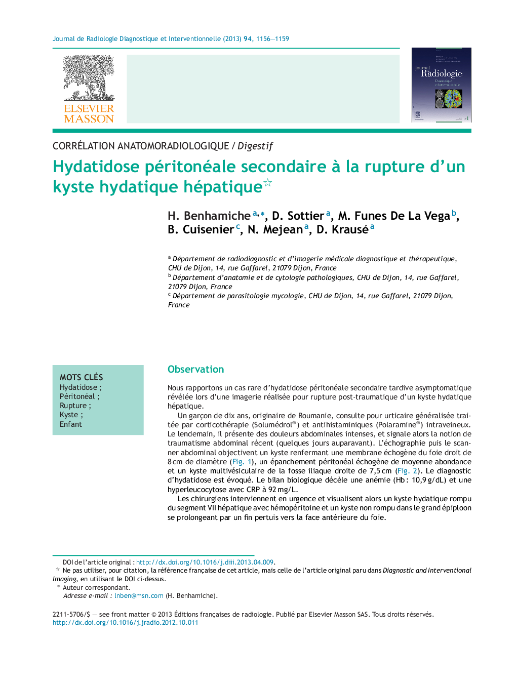 Hydatidose péritonéale secondaire Ã  la rupture d'un kyste hydatique hépatique