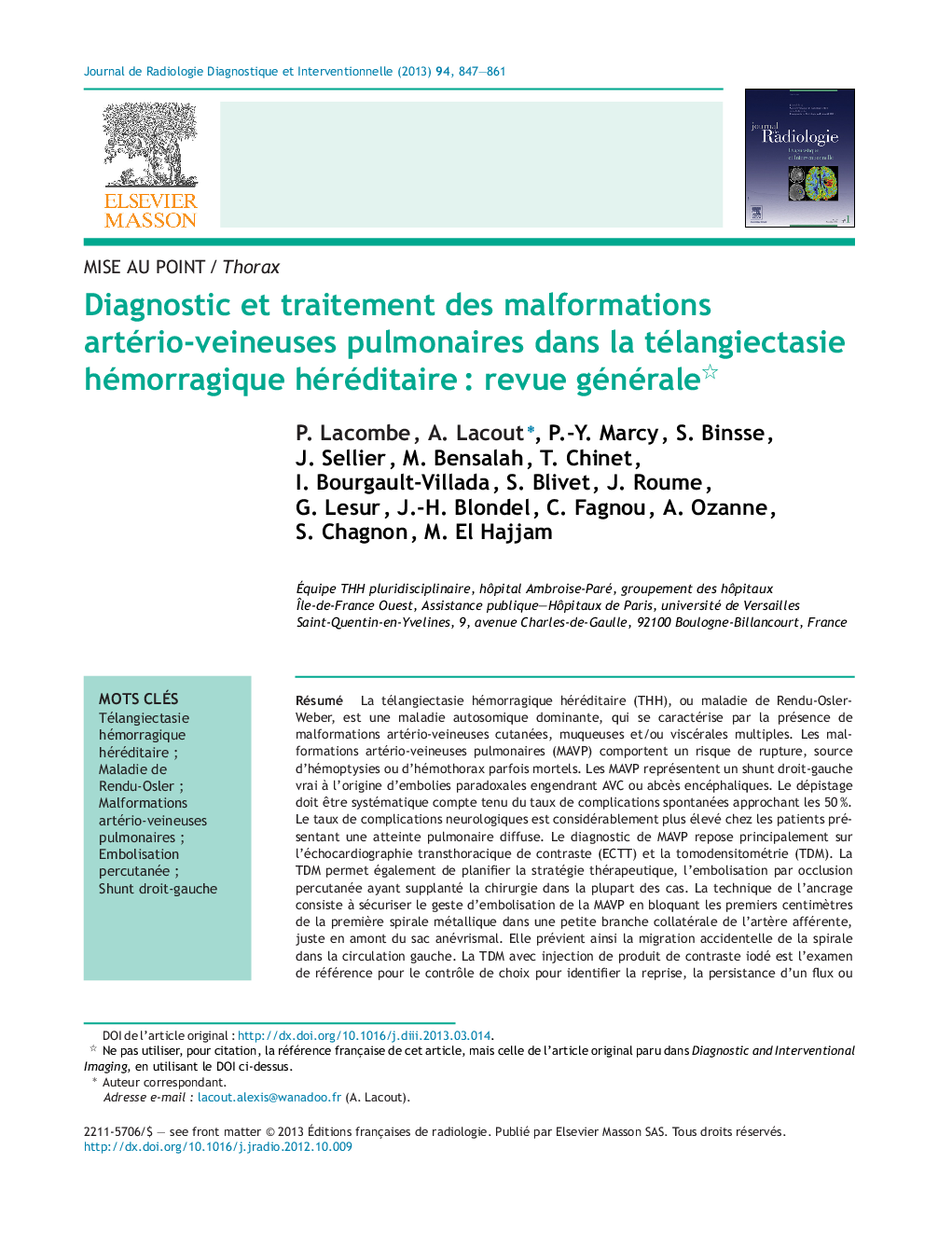 Diagnostic et traitement des malformations artério-veineuses pulmonaires dans la télangiectasie hémorragique héréditaireÂ : revue générale