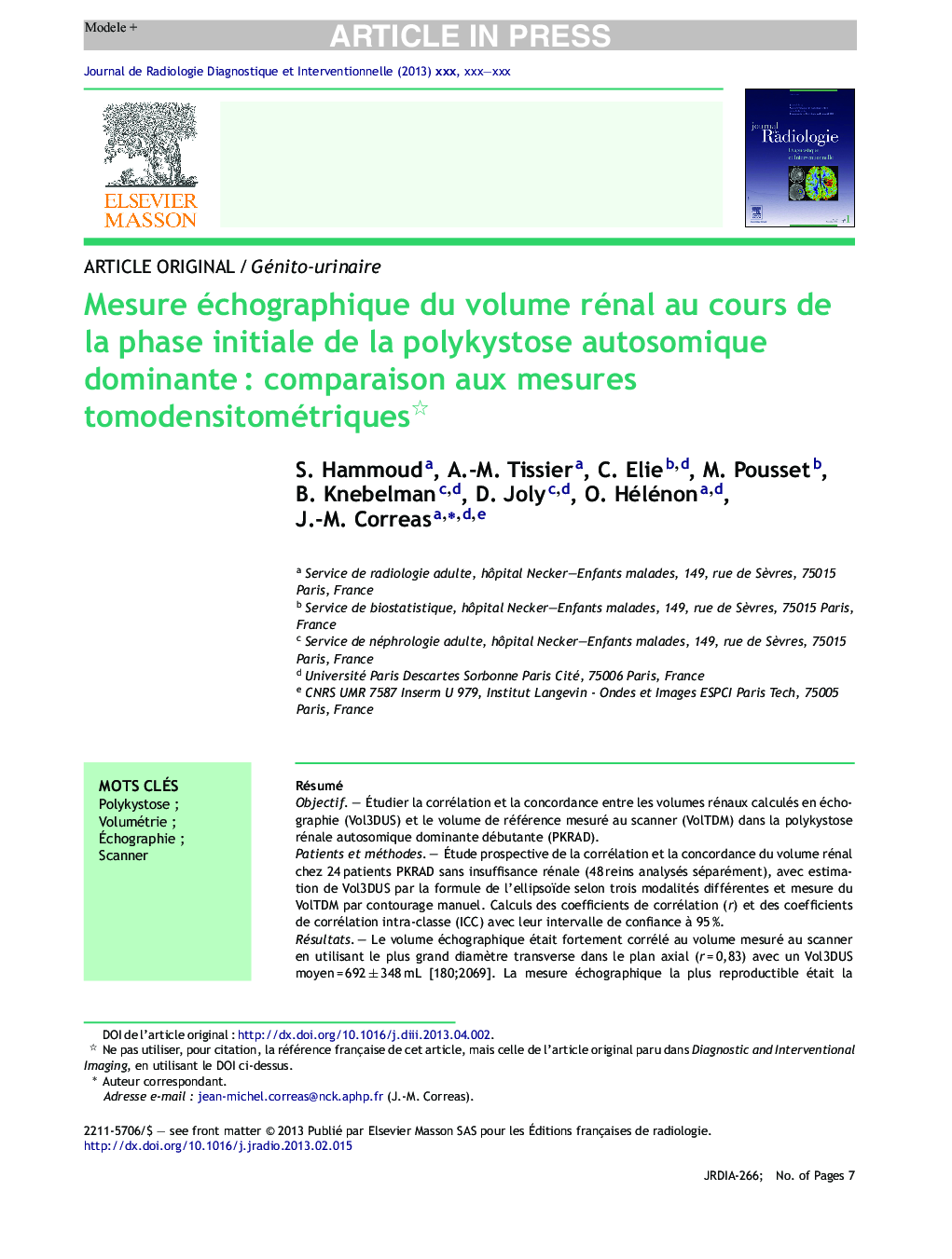 Mesure échographique du volume rénal au cours de la phase initiale de la polykystose autosomique dominanteÂ : comparaison aux mesures tomodensitométriques