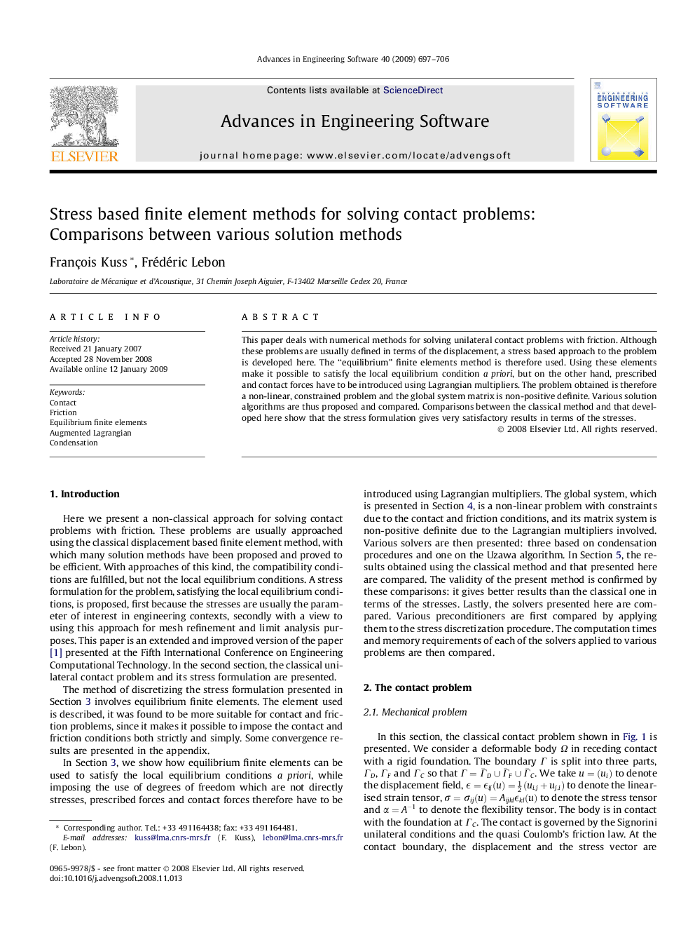 Stress based finite element methods for solving contact problems: Comparisons between various solution methods