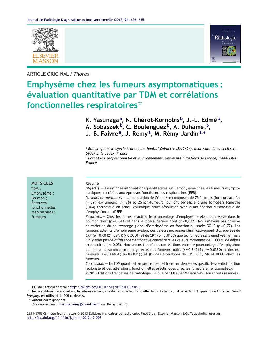 EmphysÃ¨me chez les fumeurs asymptomatiquesÂ : évaluation quantitative par TDM et corrélations fonctionnelles respiratoires