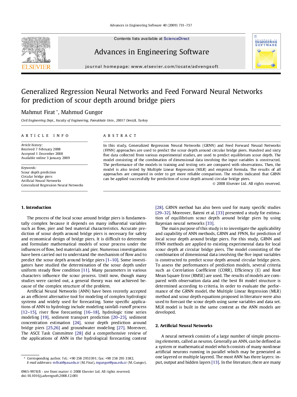 Generalized Regression Neural Networks and Feed Forward Neural Networks for prediction of scour depth around bridge piers