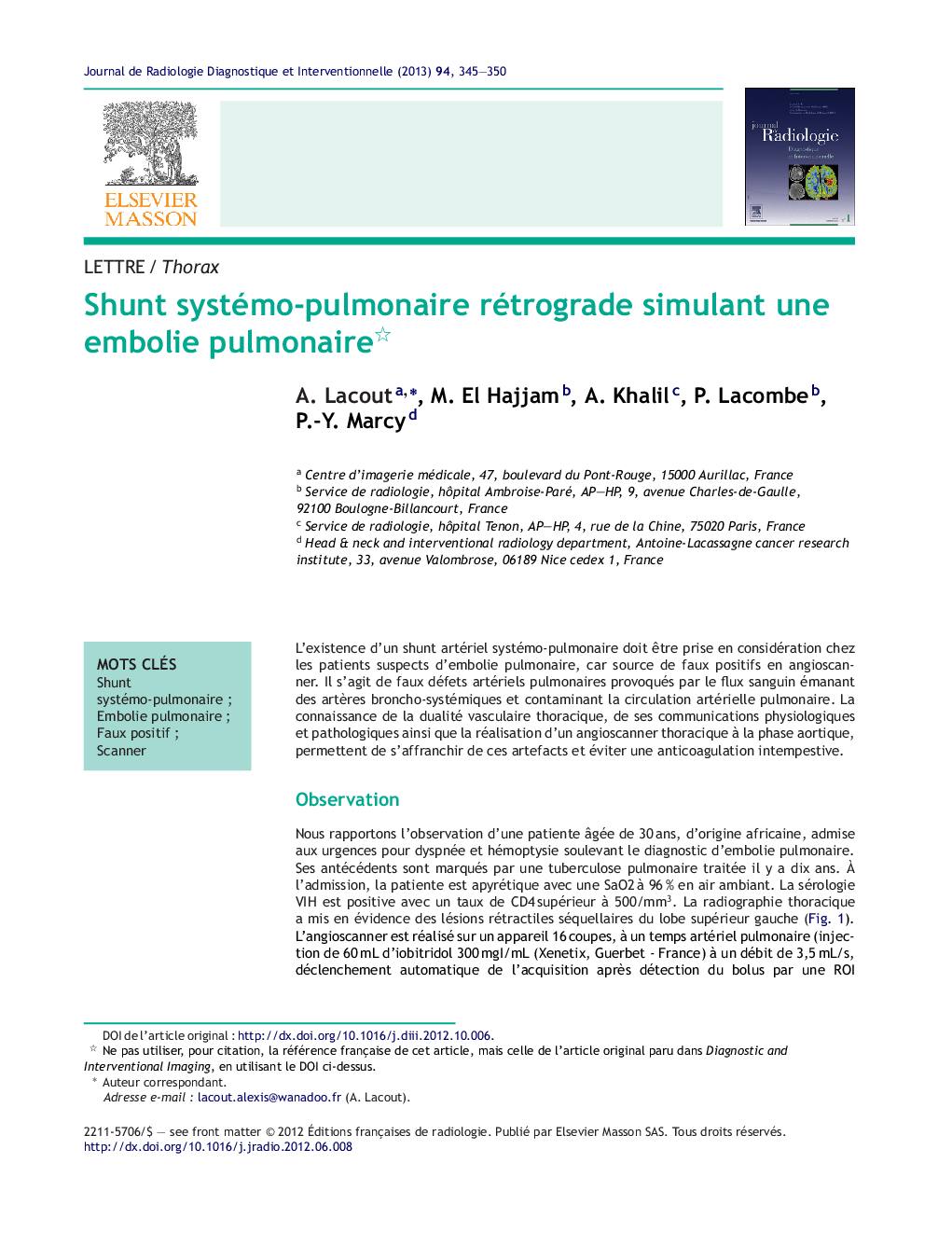 Shunt systémo-pulmonaire rétrograde simulant une embolie pulmonaire