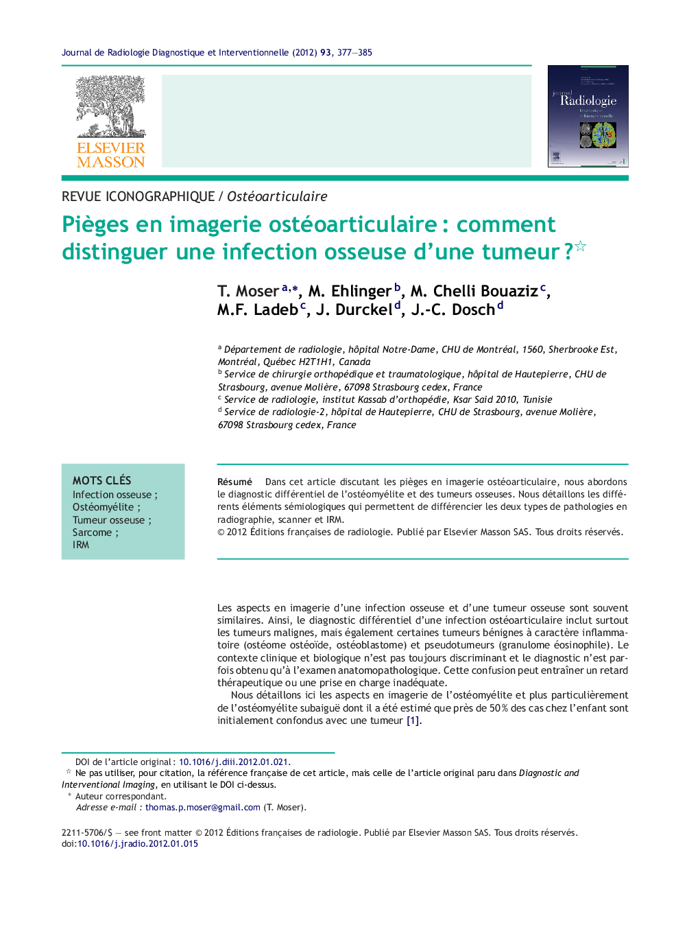 PiÃ¨ges en imagerie ostéoarticulaireÂ : comment distinguer une infection osseuse d'une tumeurÂ ?