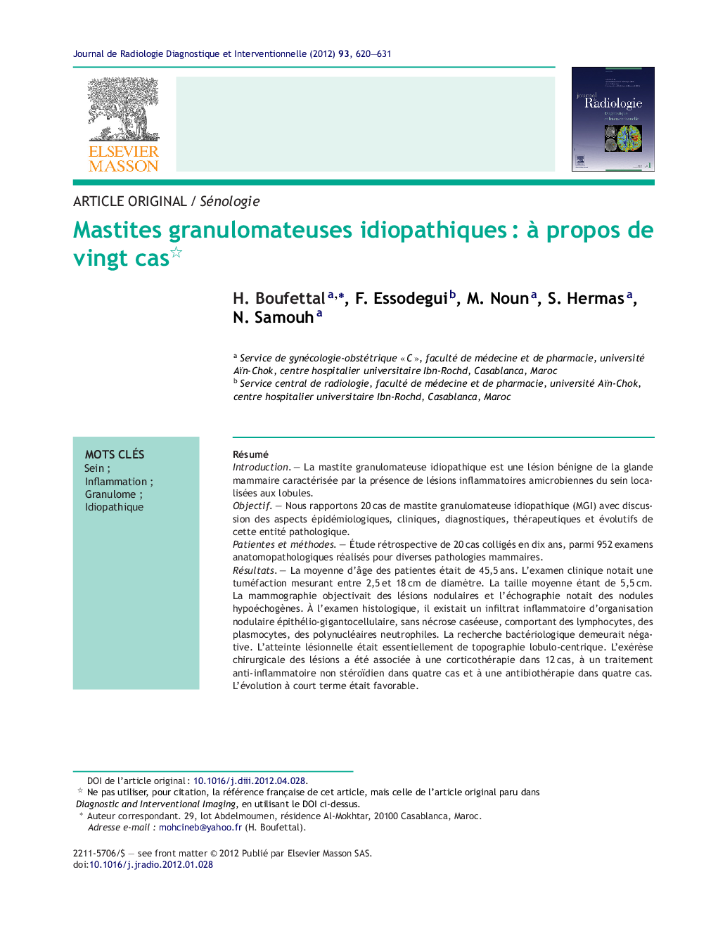 Mastites granulomateuses idiopathiquesÂ : Ã  propos de vingt cas