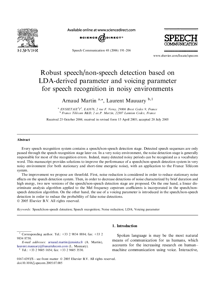 Robust speech/non-speech detection based on LDA-derived parameter and voicing parameter for speech recognition in noisy environments