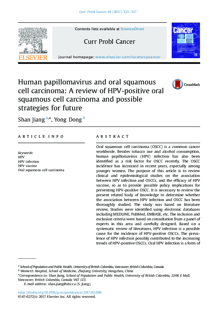 Human papillomavirus and oral squamous cell carcinoma: A review of HPV-positive oral squamous cell carcinoma and possible strategies for future