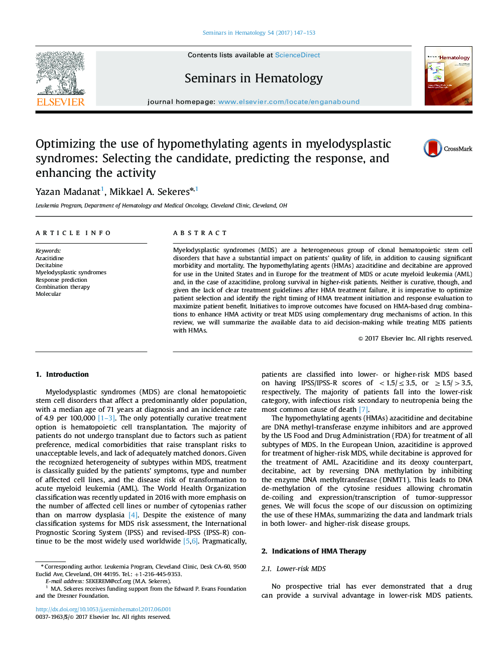 Optimizing the use of hypomethylating agents in myelodysplastic syndromes: Selecting the candidate, predicting the response, and enhancing the activity
