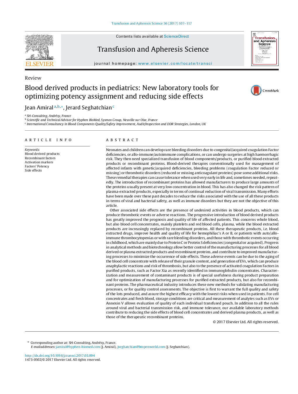 Blood derived products in pediatrics: New laboratory tools for optimizing potency assignment and reducing side effects