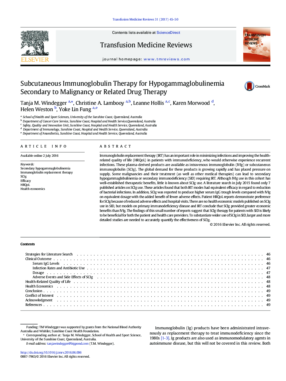 Subcutaneous Immunoglobulin Therapy for Hypogammaglobulinemia Secondary to Malignancy or Related Drug Therapy