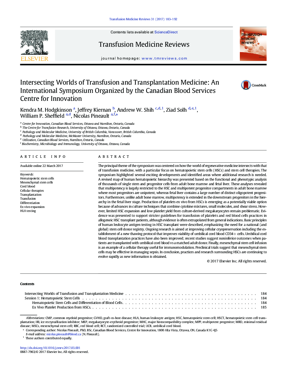 Intersecting Worlds of Transfusion and Transplantation Medicine: An International Symposium Organized by the Canadian Blood Services Centre for Innovation