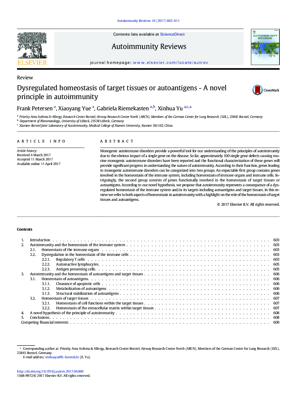 Dysregulated homeostasis of target tissues or autoantigens - A novel principle in autoimmunity