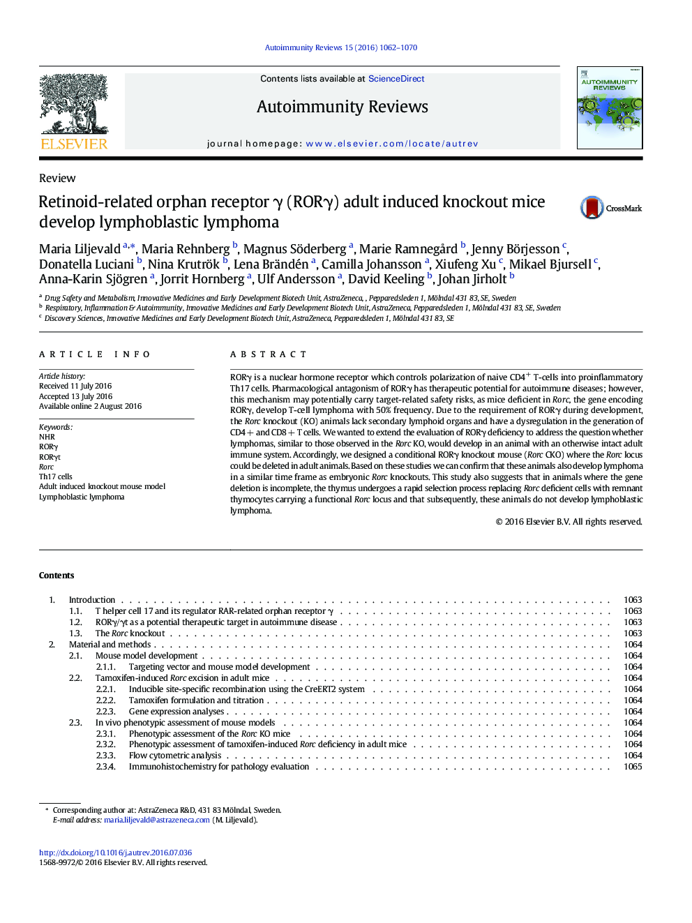 Retinoid-related orphan receptor Î³ (RORÎ³) adult induced knockout mice develop lymphoblastic lymphoma