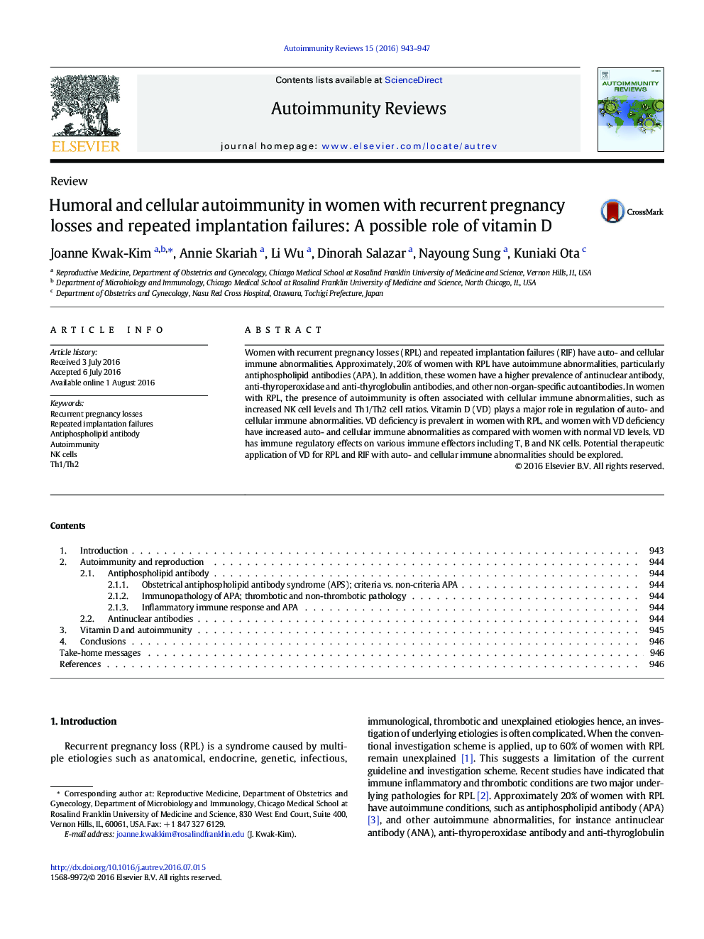 Humoral and cellular autoimmunity in women with recurrent pregnancy losses and repeated implantation failures: A possible role of vitamin D