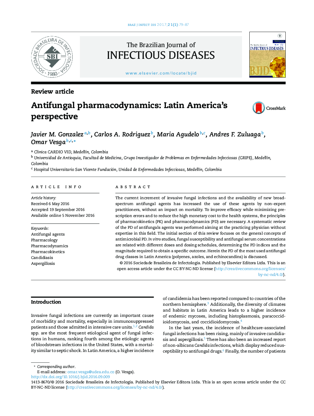 Antifungal pharmacodynamics: Latin America's perspective