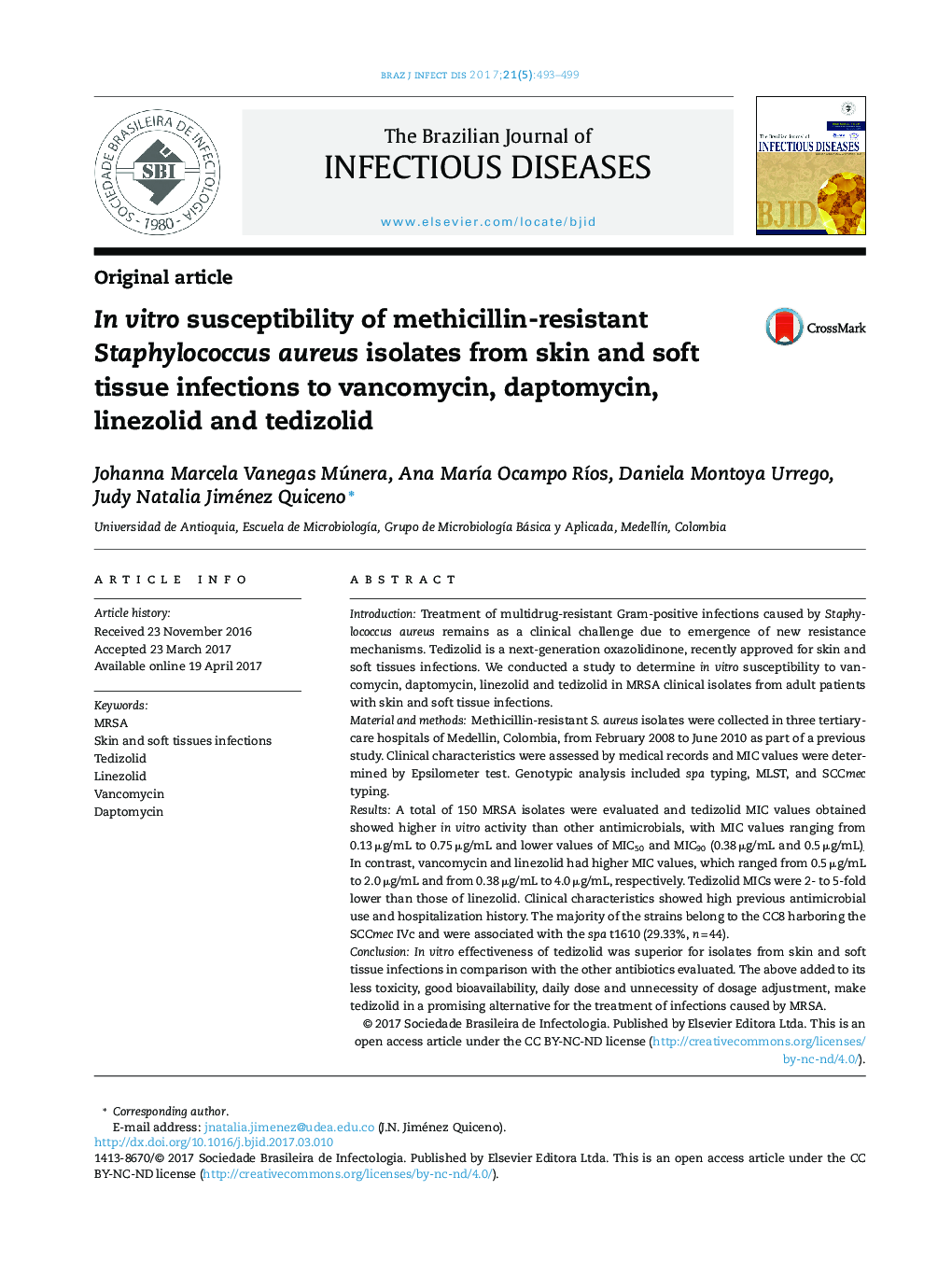 In vitro susceptibility of methicillin-resistant Staphylococcus aureus isolates from skin and soft tissue infections to vancomycin, daptomycin, linezolid and tedizolid
