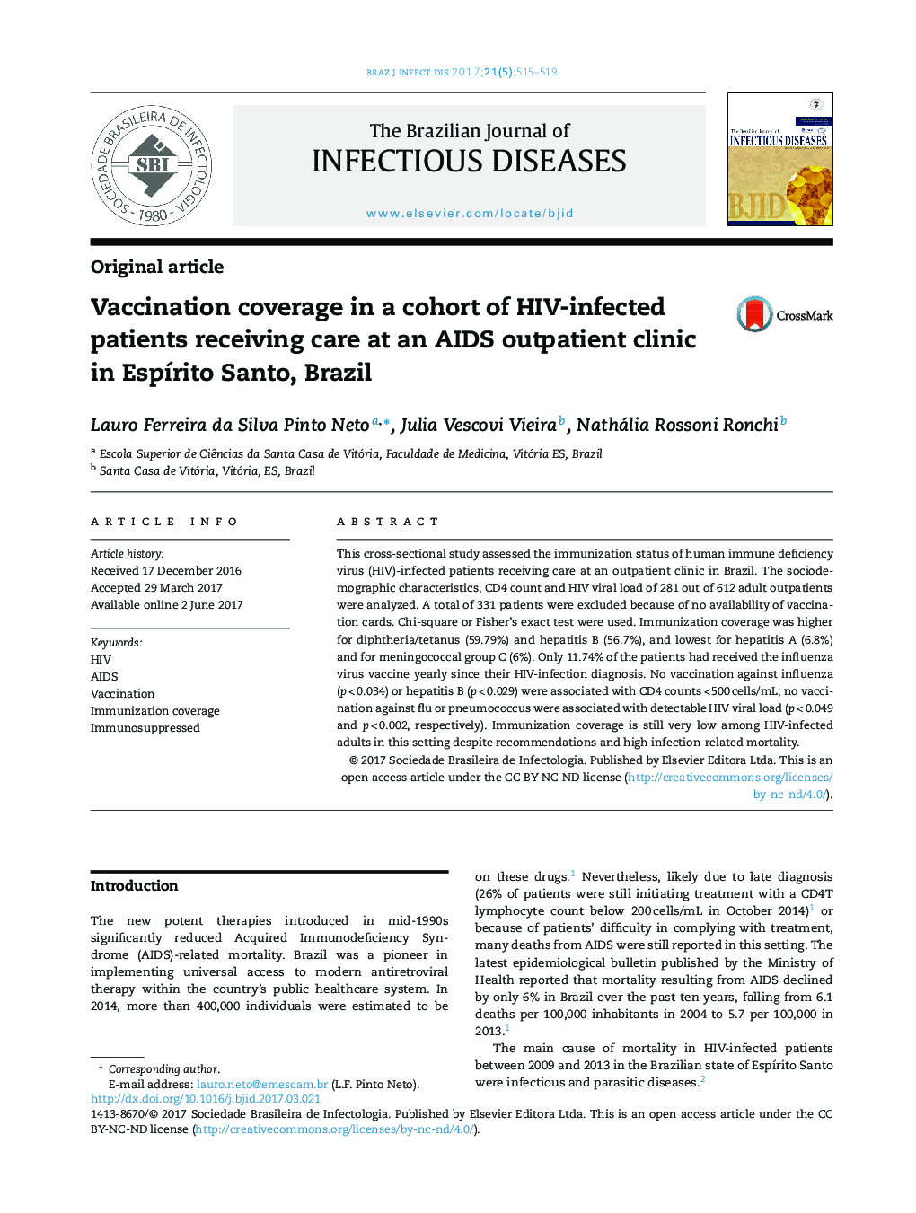 Vaccination coverage in a cohort of HIV-infected patients receiving care at an AIDS outpatient clinic in EspÃ­rito Santo, Brazil