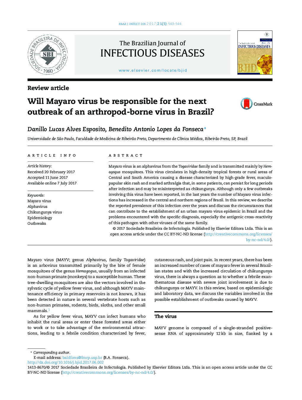 Will Mayaro virus be responsible for the next outbreak of an arthropod-borne virus in Brazil?
