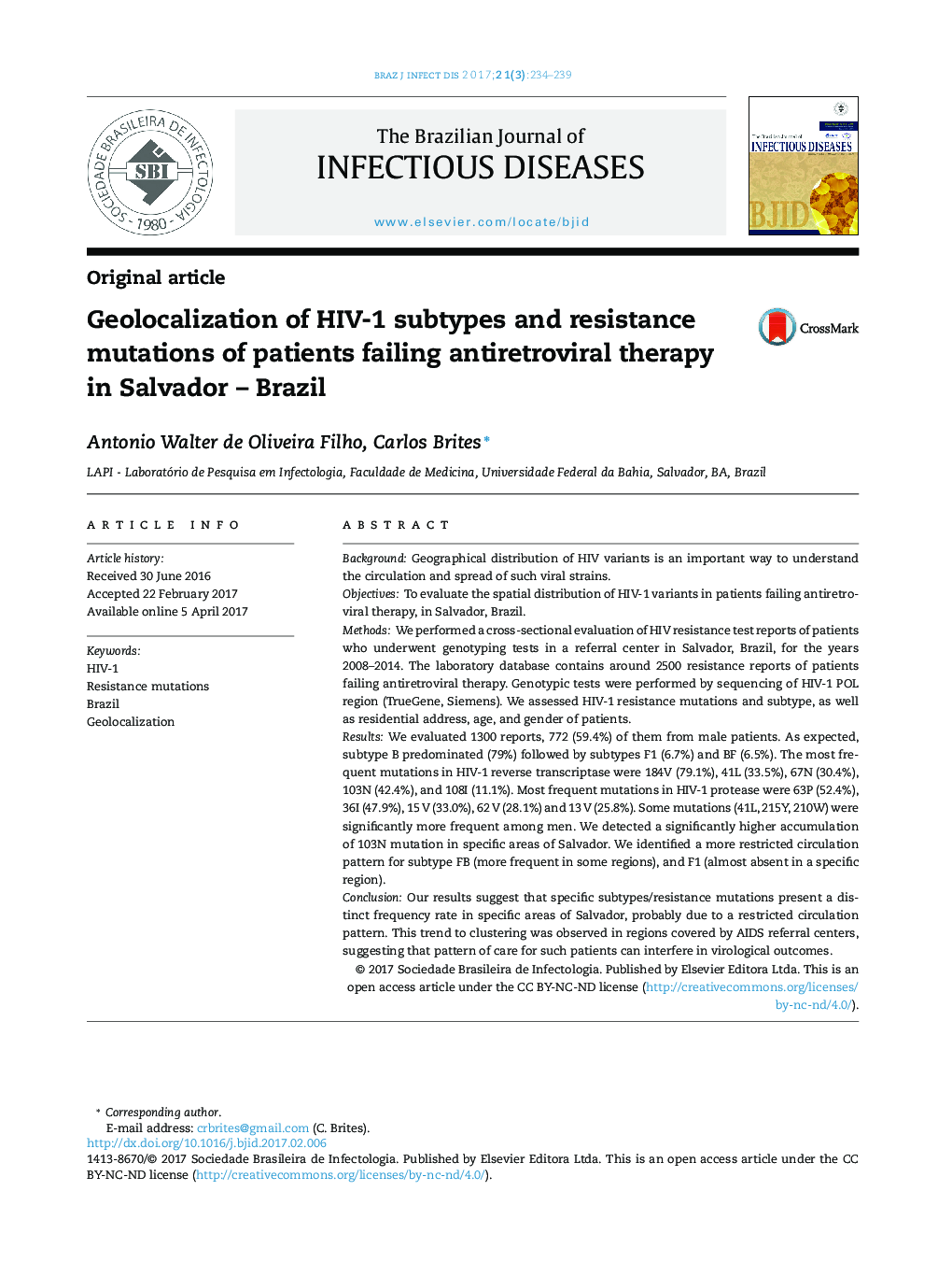 ژئولوکالیزاسیون زیرپروتئین های HIV-1 و جهش های مقاوم در برابر بیماری های درمان ضد رتروویروسی در سالوادور â ؟؟ برزیل
