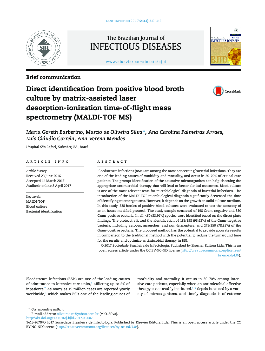 Direct identification from positive blood broth culture by matrix-assisted laser desorption-ionization time-of-flight mass spectrometry (MALDI-TOF MS)